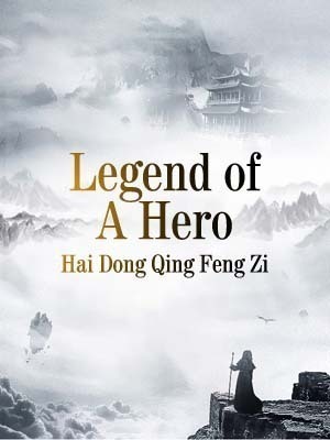 Legend of A Hero